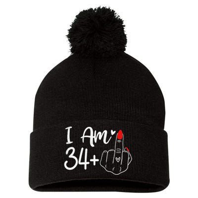 I Am 34 Plus 1 Middle Finger For A 35th Birthday For Women Pom Pom 12in Knit Beanie