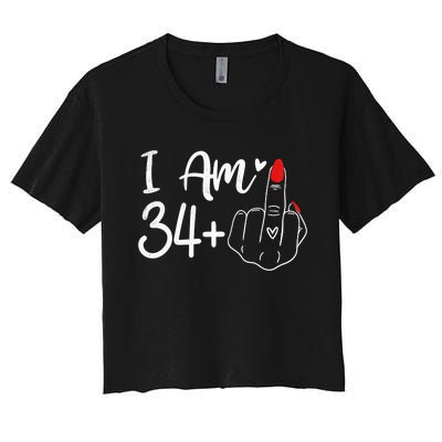 I Am 34 Plus 1 Middle Finger For A 35th Birthday For Women Women's Crop Top Tee