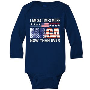 I Am 34 Times More Maga Now Than Ever Baby Long Sleeve Bodysuit