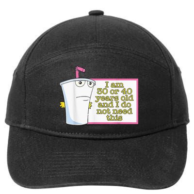 I Am 30 Or 40 Years Old And I Do Not Need This 7-Panel Snapback Hat