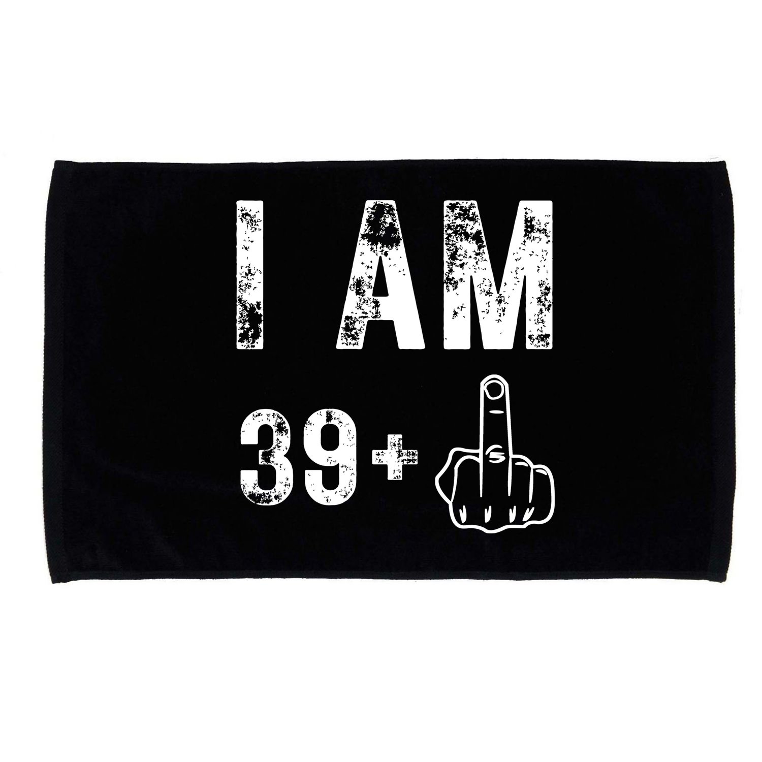 I Am 39 Plus Middle Finger 40th Birthday Gift Microfiber Hand Towel