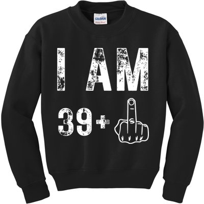 I Am 39 Plus Middle Finger 40th Birthday Gift Kids Sweatshirt