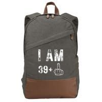 I Am 39 Plus Middle Finger 40th Birthday Gift Cotton Canvas Backpack