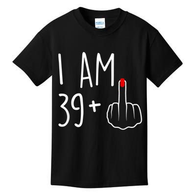 I Am 39 Plus 1 Middle Finger For A 40th Birthday For Women Kids T-Shirt