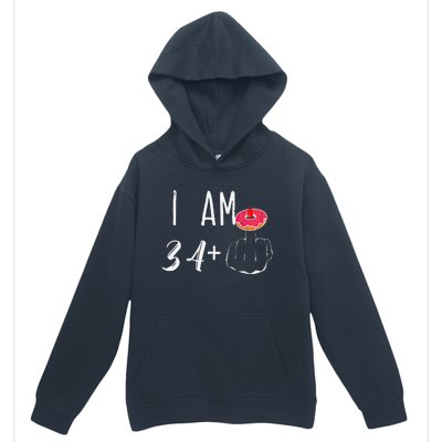 I Am 34 Plus 1 Middle Finger Donut For A 35th Birthday Urban Pullover Hoodie