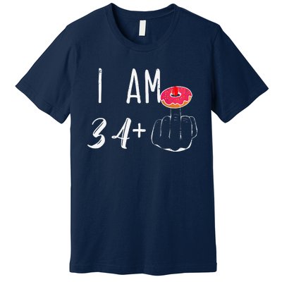 I Am 34 Plus 1 Middle Finger Donut For A 35th Birthday Premium T-Shirt