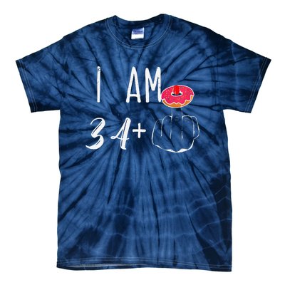 I Am 34 Plus 1 Middle Finger Donut For A 35th Birthday Tie-Dye T-Shirt