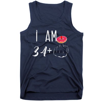 I Am 34 Plus 1 Middle Finger Donut For A 35th Birthday Tank Top