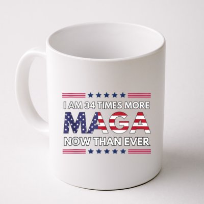 I Am 34 Times More Maga Now Than Ever | Trump Supporters Coffee Mug