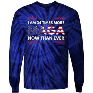 I Am 34 Times More Maga Now Than Ever | Trump Supporters Tie-Dye Long Sleeve Shirt