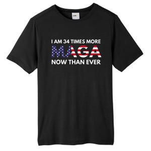 I Am 34 Times More Maga Now Than Ever Support Trump Tall Fusion ChromaSoft Performance T-Shirt