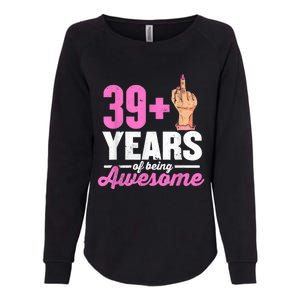 I am 39 plus 1 middle finger for a 40th Birthday Womens California Wash Sweatshirt