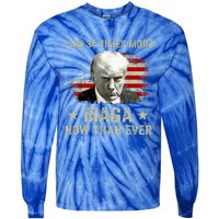 I Am 34 Times More Maga Now Than Ever Trump Supporters Tie-Dye Long Sleeve Shirt