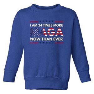 I Am 34 Times More Maga Now Than Ever Trump Supporters Toddler Sweatshirt