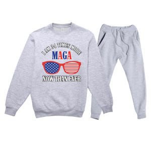 I Am 34 Times More Maga Now Than Ever Trump Supporters Premium Crewneck Sweatsuit Set