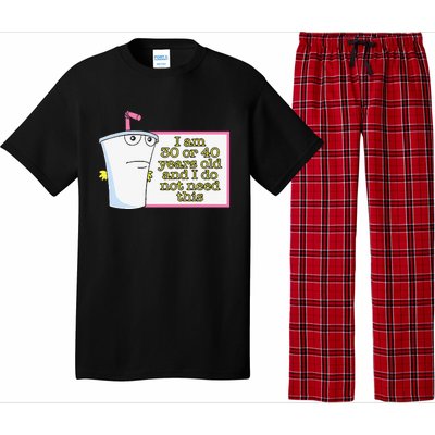 I Am 30 Or 40 Years Old And I Do Not Need This Pajama Set