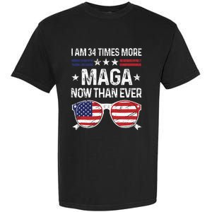 I Am 34 Times More Maga Now Than Ever Garment-Dyed Heavyweight T-Shirt