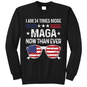 I Am 34 Times More Maga Now Than Ever Sweatshirt