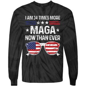 I Am 34 Times More Maga Now Than Ever Tie-Dye Long Sleeve Shirt