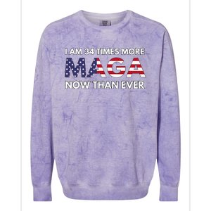 I Am 34 Times More Maga Now Than Ever Support Trump Colorblast Crewneck Sweatshirt