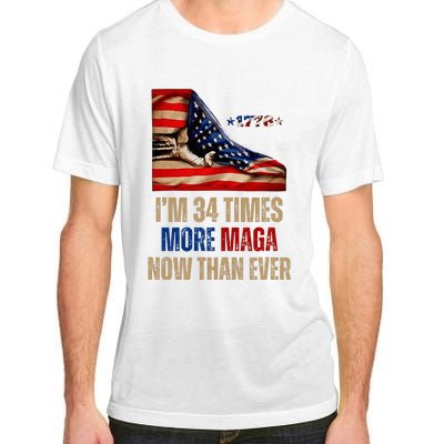 I Am 34 Times More Maga Now Than Ever 1776 Felon Trump Adult ChromaSoft Performance T-Shirt