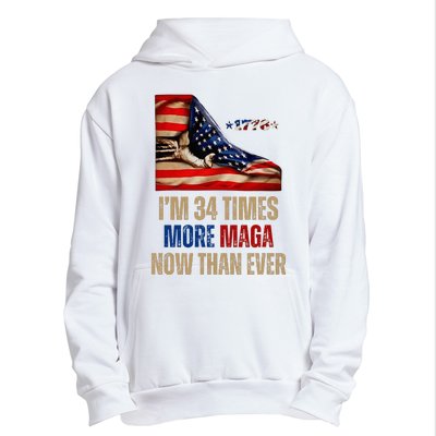 I Am 34 Times More Maga Now Than Ever 1776 Felon Trump Urban Pullover Hoodie