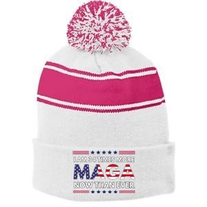 I Am 34 Times More Maga Now Than Ever Trump Supporters Stripe Pom Pom Beanie