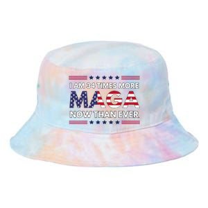 I Am 34 Times More Maga Now Than Ever Trump Supporters Tie Dye Newport Bucket Hat