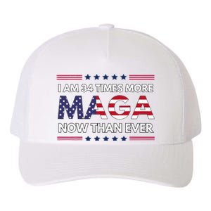 I Am 34 Times More Maga Now Than Ever Trump Supporters Yupoong Adult 5-Panel Trucker Hat