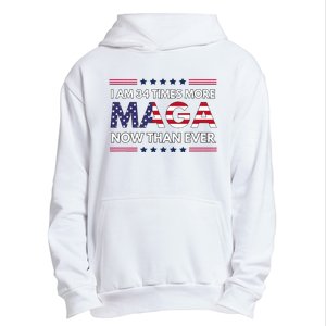 I Am 34 Times More Maga Now Than Ever Trump Supporters Urban Pullover Hoodie