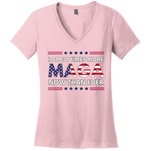 I Am 34 Times More Maga Now Than Ever Trump Supporters Women's V-Neck T-Shirt