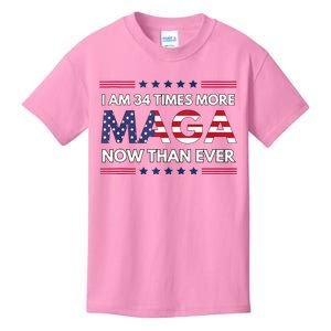 I Am 34 Times More Maga Now Than Ever Trump Supporters Kids T-Shirt