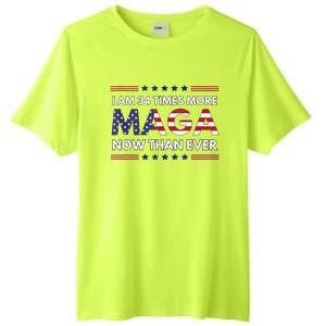 I Am 34 Times More Maga Now Than Ever Trump Supporters Tall Fusion ChromaSoft Performance T-Shirt