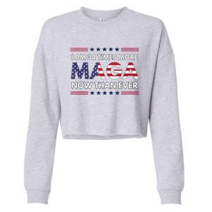 I Am 34 Times More Maga Now Than Ever Trump Supporters Cropped Pullover Crew