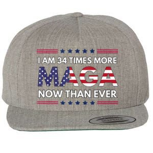 I Am 34 Times More Maga Now Than Ever Trump Supporters Wool Snapback Cap