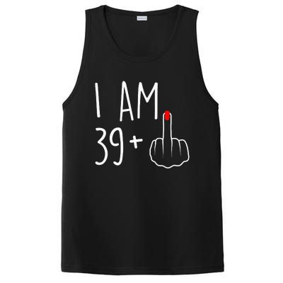 I Am 39 Plus 1 Middle Finger For A 40th Birthday PosiCharge Competitor Tank