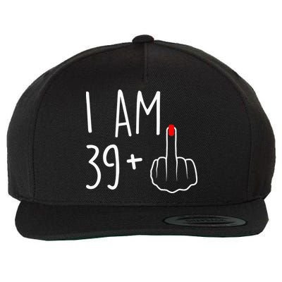 I Am 39 Plus 1 Middle Finger For A 40th Birthday Wool Snapback Cap