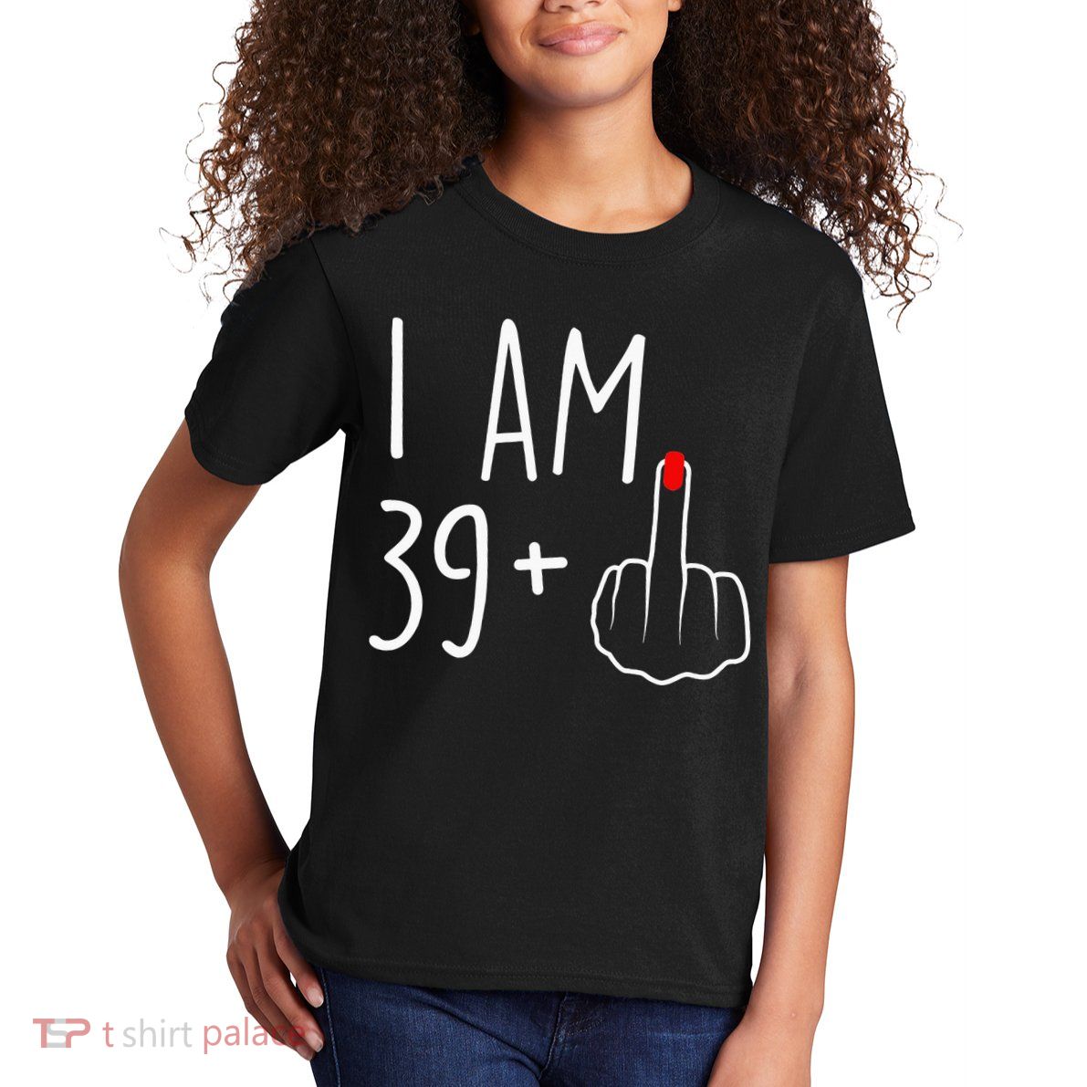 I Am 39 Plus 1 Middle Finger For A 40th Birthday Kids T-Shirt