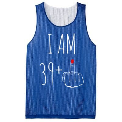 I Am 39 Plus 1 Middle Finger 40th Birthday Gift Mesh Reversible Basketball Jersey Tank