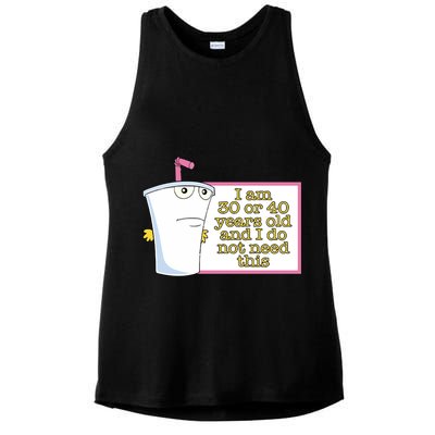 I Am 30 Or 40 Years Old And I Do Not Need This Ladies PosiCharge Tri-Blend Wicking Tank
