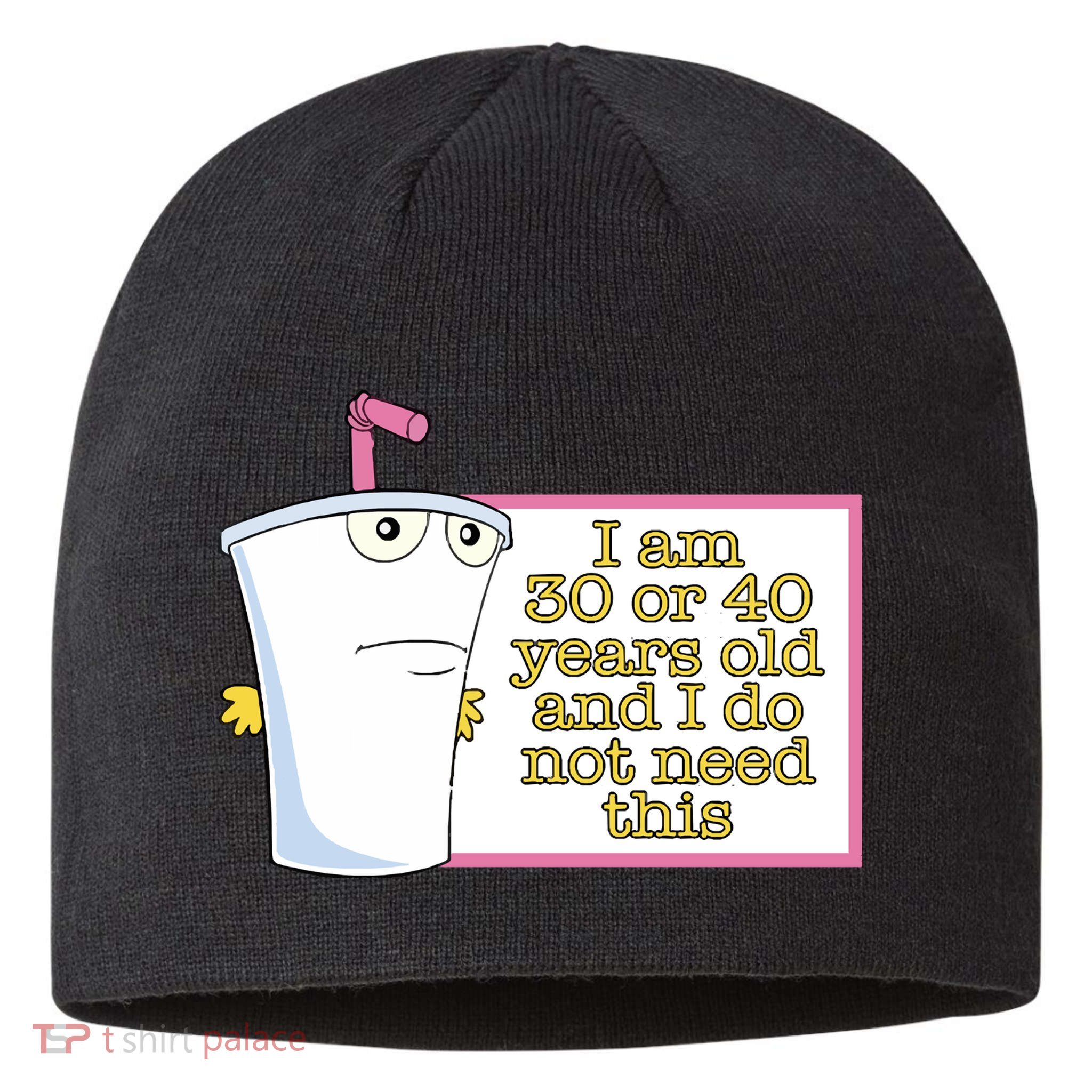 I Am 30 Or 40 Years Old And I Do Not Need This Sustainable Beanie
