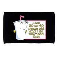 I Am 30 Or 40 Years Old And I Do Not Need This Microfiber Hand Towel