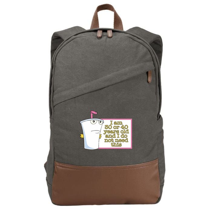I Am 30 Or 40 Years Old And I Do Not Need This Cotton Canvas Backpack