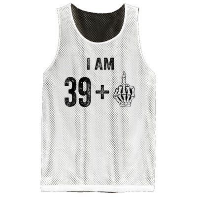 I Am 39 Plus 1 Middle Finger For A 40th Birthday For Mesh Reversible Basketball Jersey Tank