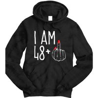 I Am 48 Plus 1 Middle Finger Funny 49th Tie Dye Hoodie