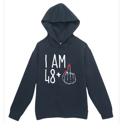 I Am 48 Plus 1 Middle Finger Funny 49th Urban Pullover Hoodie