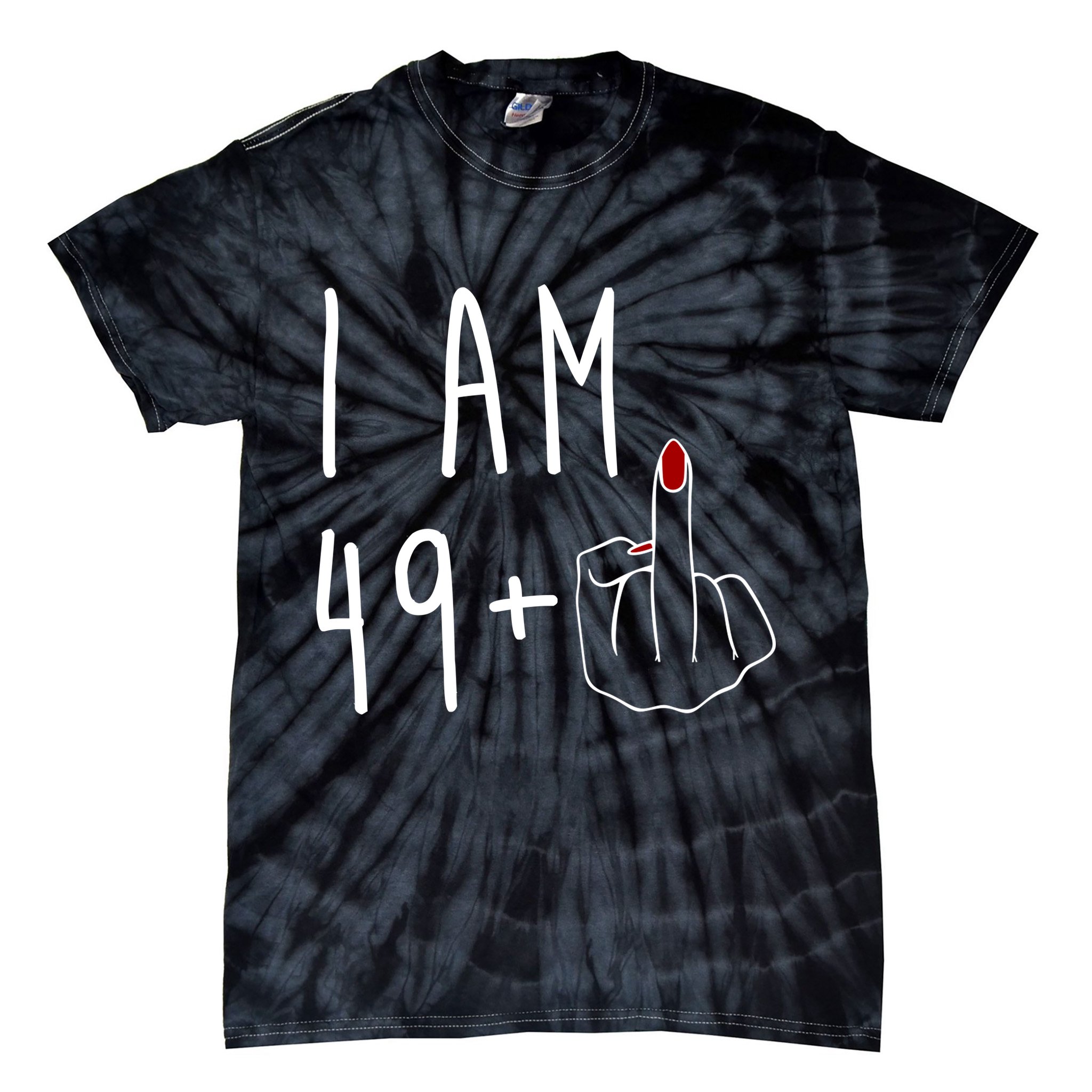 I Am 49 Plus Middle Finger Funny 50th Birthday Tie-Dye T-Shirt