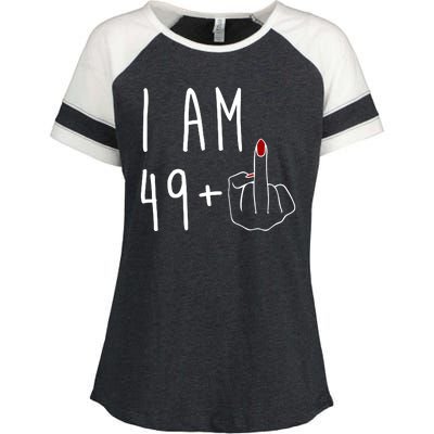 I Am 49 Plus Middle Finger Funny 50th Birthday Enza Ladies Jersey Colorblock Tee