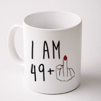 I Am 49 Plus Middle Finger Funny 50th Birthday Coffee Mug