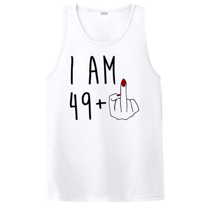 I Am 49 Plus Middle Finger Funny 50th Birthday PosiCharge Competitor Tank